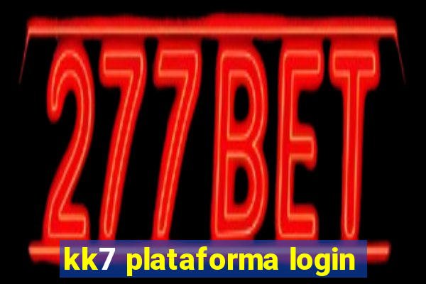 kk7 plataforma login